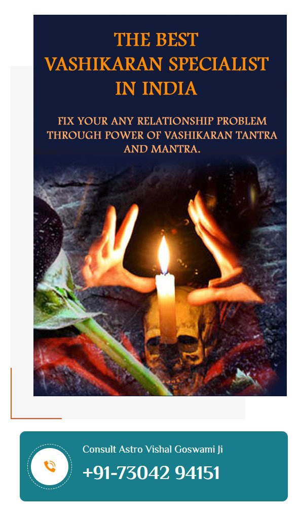 vashikaran specialist in India